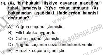 Ceza Hukuku Dersi 2014 - 2015 Yılı (Final) Dönem Sonu Sınav Soruları 14. Soru