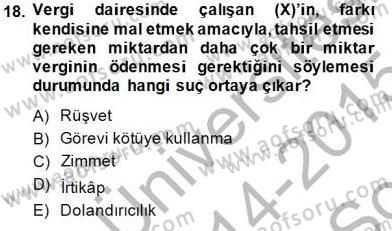 Ceza Hukuku Dersi 2014 - 2015 Yılı (Final) Dönem Sonu Sınav Soruları 18. Soru