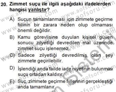 Ceza Hukuku Dersi 2014 - 2015 Yılı (Final) Dönem Sonu Sınav Soruları 20. Soru