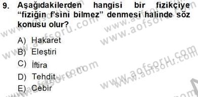 Ceza Hukuku Dersi 2014 - 2015 Yılı (Final) Dönem Sonu Sınav Soruları 9. Soru