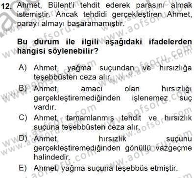 Ceza Hukuku Dersi 2015 - 2016 Yılı (Vize) Ara Sınav Soruları 12. Soru
