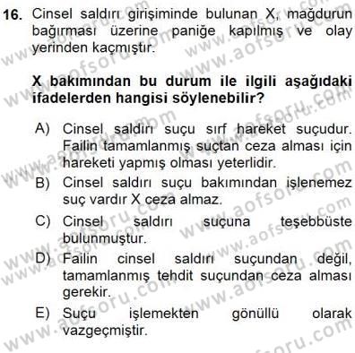 Ceza Hukuku Dersi 2015 - 2016 Yılı (Vize) Ara Sınav Soruları 16. Soru