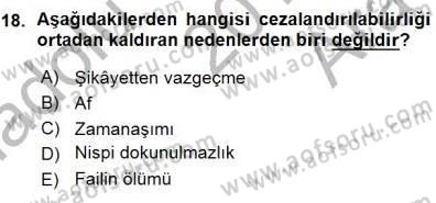 Ceza Hukuku Dersi 2015 - 2016 Yılı (Vize) Ara Sınav Soruları 18. Soru