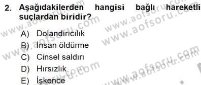 Ceza Hukuku Dersi 2015 - 2016 Yılı (Vize) Ara Sınav Soruları 2. Soru