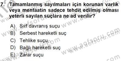 Ceza Hukuku Dersi 2015 - 2016 Yılı (Vize) Ara Sınav Soruları 7. Soru