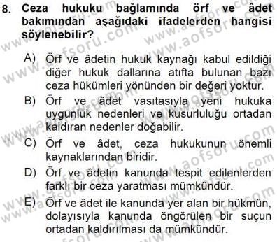 Ceza Hukuku Dersi 2015 - 2016 Yılı (Vize) Ara Sınav Soruları 8. Soru