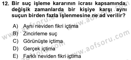 Ceza Hukuku Dersi 2016 - 2017 Yılı 3 Ders Sınav Soruları 12. Soru