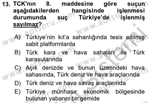 Ceza Hukuku Dersi 2016 - 2017 Yılı 3 Ders Sınav Soruları 13. Soru