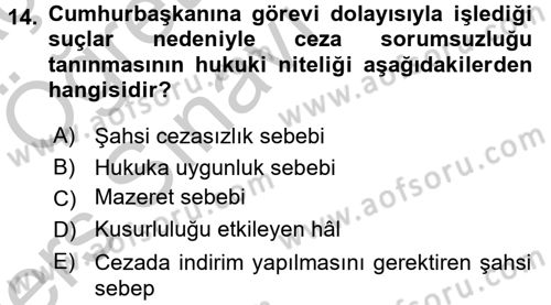 Ceza Hukuku Dersi 2016 - 2017 Yılı 3 Ders Sınav Soruları 14. Soru