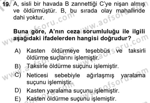 Ceza Hukuku Dersi 2016 - 2017 Yılı 3 Ders Sınav Soruları 19. Soru