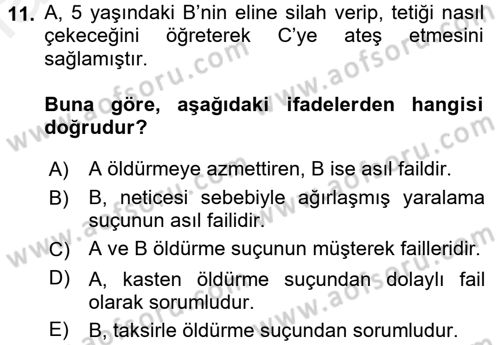 Ceza Hukuku Dersi 2016 - 2017 Yılı (Final) Dönem Sonu Sınav Soruları 11. Soru