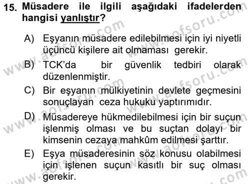 Ceza Hukuku Dersi 2016 - 2017 Yılı (Final) Dönem Sonu Sınav Soruları 15. Soru