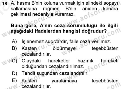 Ceza Hukuku Dersi 2016 - 2017 Yılı (Final) Dönem Sonu Sınav Soruları 18. Soru