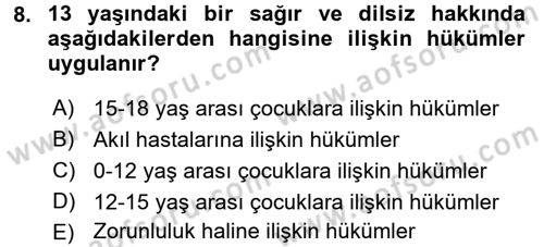 Ceza Hukuku Dersi 2016 - 2017 Yılı (Final) Dönem Sonu Sınav Soruları 8. Soru