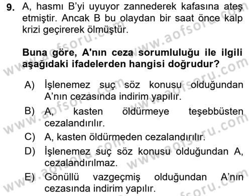 Ceza Hukuku Dersi 2016 - 2017 Yılı (Final) Dönem Sonu Sınav Soruları 9. Soru