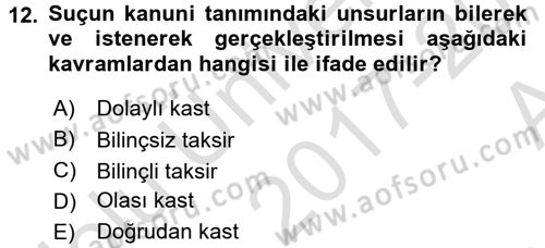 Ceza Hukuku Dersi 2017 - 2018 Yılı (Vize) Ara Sınav Soruları 12. Soru