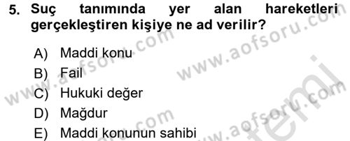 Ceza Hukuku Dersi 2017 - 2018 Yılı (Vize) Ara Sınav Soruları 5. Soru