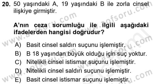 Ceza Hukuku Dersi 2017 - 2018 Yılı (Final) Dönem Sonu Sınav Soruları 20. Soru