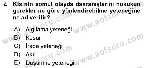 Ceza Hukuku Dersi 2018 - 2019 Yılı 3 Ders Sınav Soruları 4. Soru