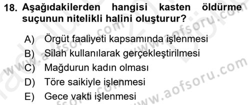 Ceza Hukuku Dersi 2018 - 2019 Yılı (Final) Dönem Sonu Sınav Soruları 18. Soru