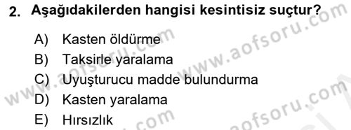 Ceza Hukuku Dersi 2018 - 2019 Yılı (Final) Dönem Sonu Sınav Soruları 2. Soru
