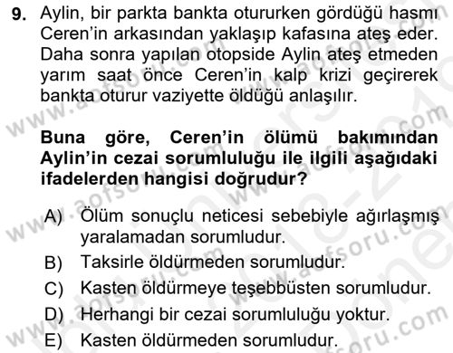 Ceza Hukuku Dersi 2018 - 2019 Yılı (Final) Dönem Sonu Sınav Soruları 9. Soru