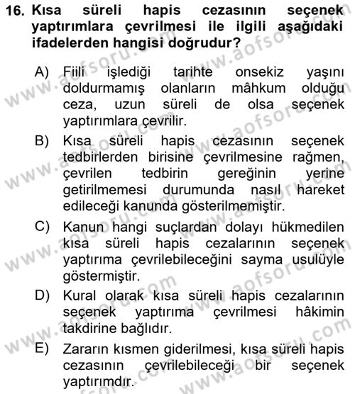Ceza Hukuku Dersi 2018 - 2019 Yılı Yaz Okulu Sınav Soruları 16. Soru