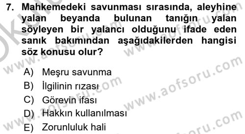Ceza Hukuku Dersi 2018 - 2019 Yılı Yaz Okulu Sınav Soruları 7. Soru