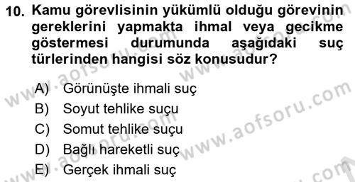 Ceza Hukuku Dersi Ara Sınavı Deneme Sınav Soruları 10. Soru