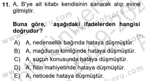 Ceza Hukuku Dersi 2019 - 2020 Yılı (Vize) Ara Sınav Soruları 11. Soru
