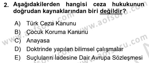 Ceza Hukuku Dersi 2019 - 2020 Yılı (Vize) Ara Sınav Soruları 2. Soru