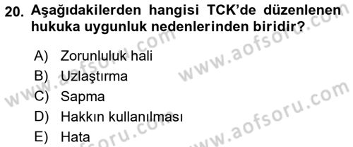 Ceza Hukuku Dersi 2019 - 2020 Yılı (Vize) Ara Sınav Soruları 20. Soru