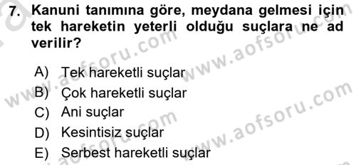 Ceza Hukuku Dersi 2019 - 2020 Yılı (Vize) Ara Sınav Soruları 7. Soru