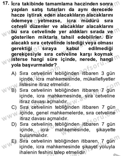 İcra İflas Hukuku Dersi 2012 - 2013 Yılı (Vize) Ara Sınav Soruları 17. Soru