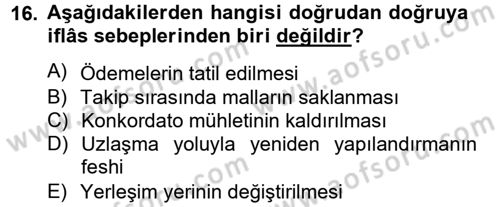 İcra İflas Hukuku Dersi 2012 - 2013 Yılı (Final) Dönem Sonu Sınav Soruları 16. Soru