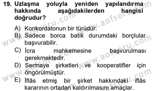 İcra İflas Hukuku Dersi 2012 - 2013 Yılı (Final) Dönem Sonu Sınav Soruları 19. Soru