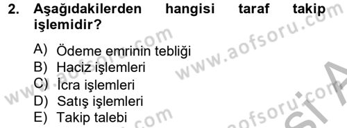 İcra İflas Hukuku Dersi 2012 - 2013 Yılı (Final) Dönem Sonu Sınav Soruları 2. Soru