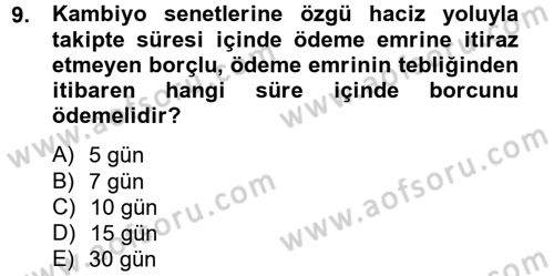 İcra İflas Hukuku Dersi 2012 - 2013 Yılı (Final) Dönem Sonu Sınav Soruları 9. Soru
