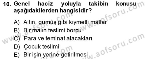 İcra İflas Hukuku Dersi 2013 - 2014 Yılı (Vize) Ara Sınav Soruları 10. Soru