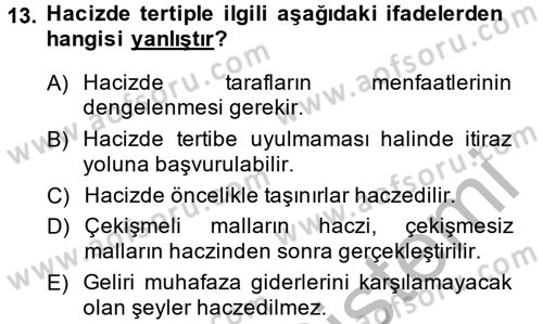 İcra İflas Hukuku Dersi 2013 - 2014 Yılı (Vize) Ara Sınav Soruları 13. Soru