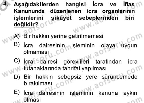 İcra İflas Hukuku Dersi 2013 - 2014 Yılı (Vize) Ara Sınav Soruları 4. Soru