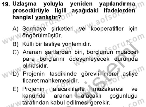 İcra İflas Hukuku Dersi 2013 - 2014 Yılı (Final) Dönem Sonu Sınav Soruları 19. Soru