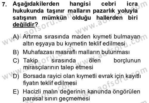 İcra İflas Hukuku Dersi 2013 - 2014 Yılı (Final) Dönem Sonu Sınav Soruları 7. Soru