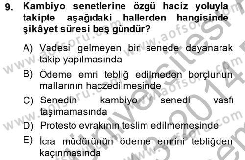 İcra İflas Hukuku Dersi 2013 - 2014 Yılı (Final) Dönem Sonu Sınav Soruları 9. Soru