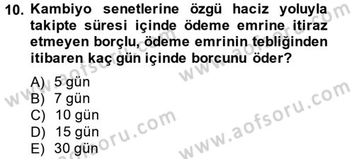 İcra İflas Hukuku Dersi 2013 - 2014 Yılı Tek Ders Sınav Soruları 10. Soru