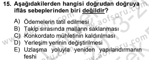 İcra İflas Hukuku Dersi 2013 - 2014 Yılı Tek Ders Sınav Soruları 15. Soru