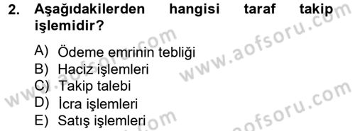 İcra İflas Hukuku Dersi 2013 - 2014 Yılı Tek Ders Sınav Soruları 2. Soru