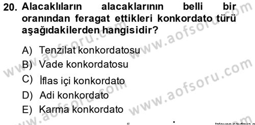İcra İflas Hukuku Dersi 2013 - 2014 Yılı Tek Ders Sınav Soruları 20. Soru