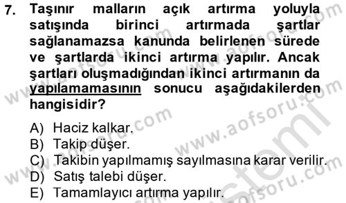 İcra İflas Hukuku Dersi 2013 - 2014 Yılı Tek Ders Sınav Soruları 7. Soru