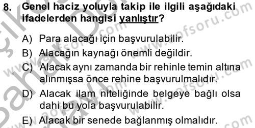İcra İflas Hukuku Dersi 2014 - 2015 Yılı (Vize) Ara Sınav Soruları 8. Soru